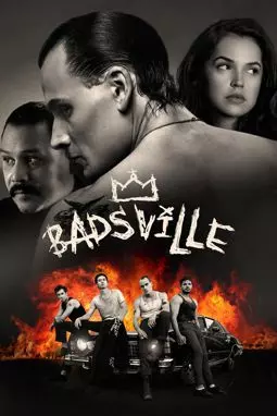 Badsville - постер