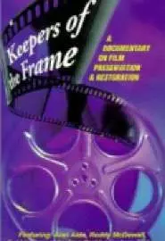 Keepers of the Frame - постер