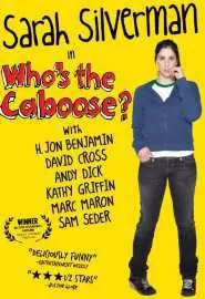 Who's the Caboose? - постер