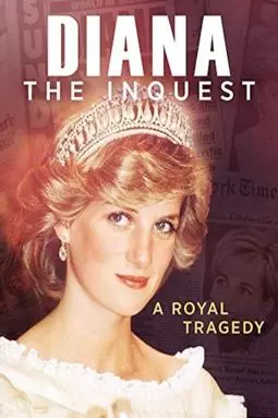 Diana: The Inquest - постер