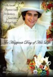 The Happiest Day of His Life - постер