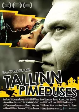 Тьма в Таллине - постер