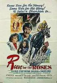 Run for the Roses - постер