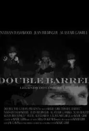 Double Barrel - постер