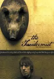 The Taxidermist - постер