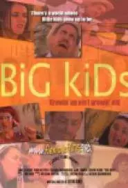 Big Kids - постер