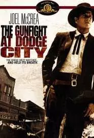 The Gunfight at Dodge City - постер