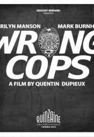 Wrong Cops: Chapter 1 - постер