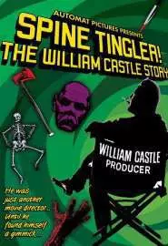 Spine Tingler! The William Castle Story - постер