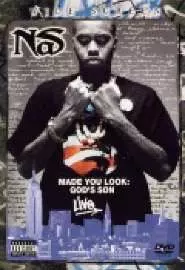 Nas: Made You Look - God's Son Live - постер