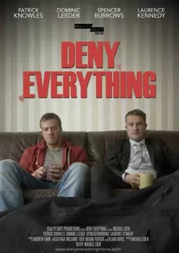 Deny Everything - постер