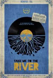 Take Me to the River - постер