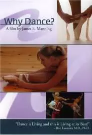 Why Dance? - постер