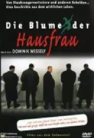 Die Blume der Hausfrau - постер