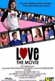 Love: The Movie - постер