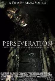 Perseveration - постер