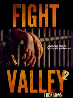 Fight Valley 2: Lockdown - постер