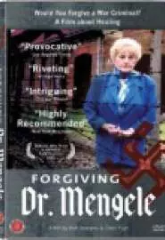 Forgiving Dr. Mengele - постер