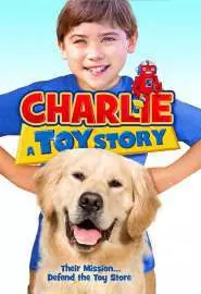 Чарли: История игрушек - постер