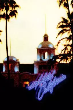 Hotel California: LA from The Byrds to The Eagles - постер