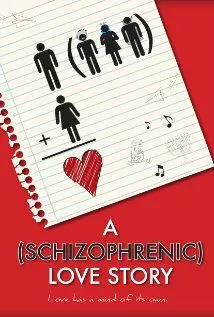 Шизофреническая история любви - постер