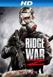 Ridge War Z - постер