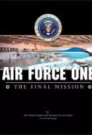 Air Force One: The Final Mission - постер