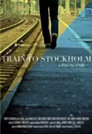 Train to Stockholm - постер
