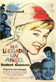 Ha llegado un ángel - постер