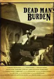 Dead Man's Burden - постер