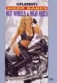 Playboy: Biker Babes, Hot Wheels & High Heels - постер