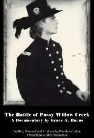 The Battle of Pussy Willow Creek - постер