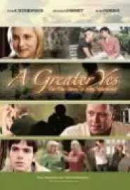 A Greater Yes: The Story of Amy ewhouse - постер