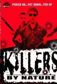 Killers by ature - постер