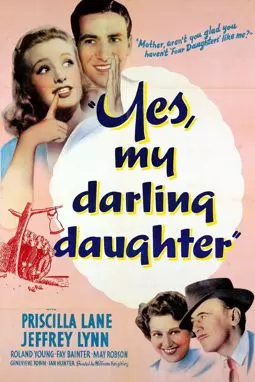 Yes, My Darling Daughter - постер