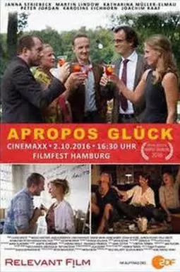 Apropos Glück - постер