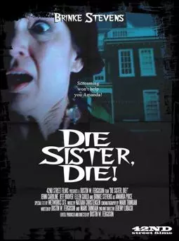 Die Sister, Die! - постер