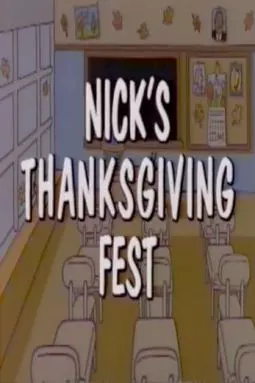 Nick's Thanksgiving Fest - постер