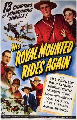 The Royal Mounted Rides Again - постер