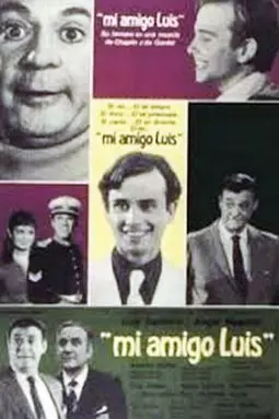 Mi amigo Luis - постер