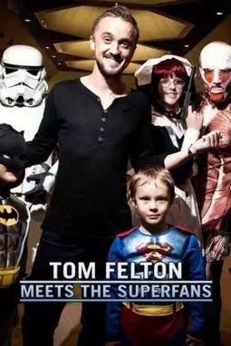 Tom Felton Meets the Superfans - постер