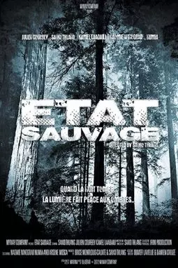 Etat sauvage - постер