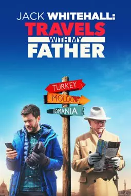 Джэк Уайтхолл: Путешествия с отцом - постер