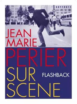 Flashback sur Jean-Marie Périer - постер