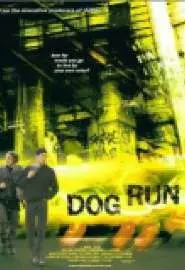 Dog Run - постер