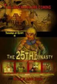 The 25th Dynasty - постер