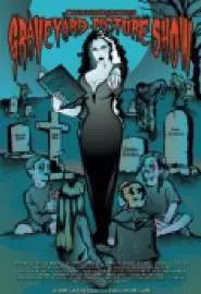 Countess Bathoria's Graveyard Picture Show - постер