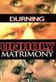 Unholy Matrimony - постер