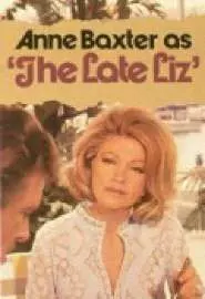 The Late Liz - постер