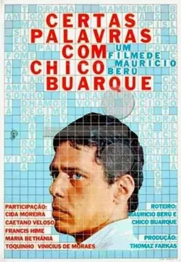 Certas Palavras com Chico Buarque - постер